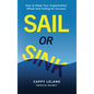 Sail or Sink - Hardcover