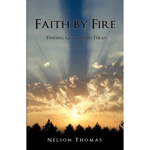 Faith by Fire - Paperback