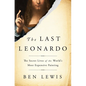 The Last Leonardo: The Secret Lives of the World's Most Expensive Painting - Hardcover