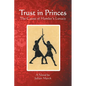 Trust in Princes: The Cause of Hamlet's Lunacy - Paperback