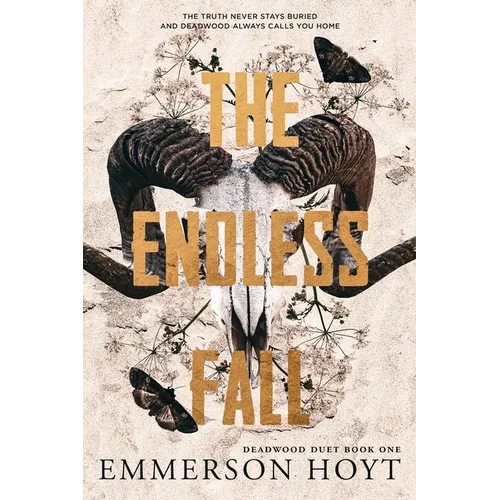 The Endless Fall: Deadwood Duet Book 1 - Paperback