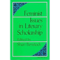 Feminist Issues in Literary Scholarship - Paperback
