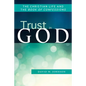 Trust in God: The Christian Life and the Book of Confessions - Paperback