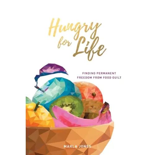 Hungry for Life - Paperback