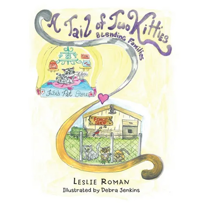 A Tail of Two Kitties Blending Families - Paperback