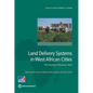 Land Delivery Systems in West African Cities - Paperback
