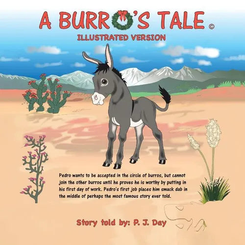A Burro's Tale: Illustrated Version - Paperback
