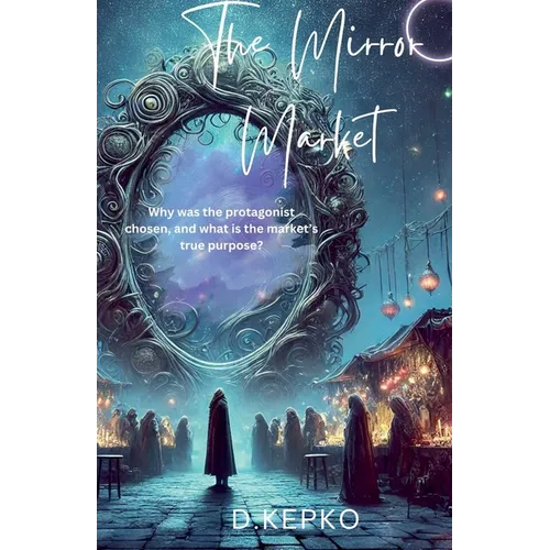 The Mirror Market - Paperback