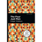 The Four Just Men: Large Print Edition - Paperback