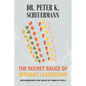 The Secret Sauce of Servant Leadership: Seven Ingredients that Ignites the Power of People - Paperback
