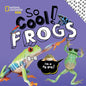 So Cool! Frogs - Hardcover