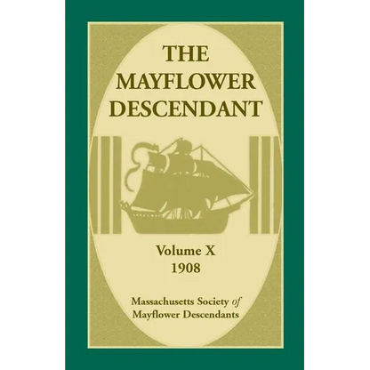 The Mayflower Descendant, Volume 10, 1908 - Paperback