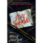 Five Survive - Hardcover