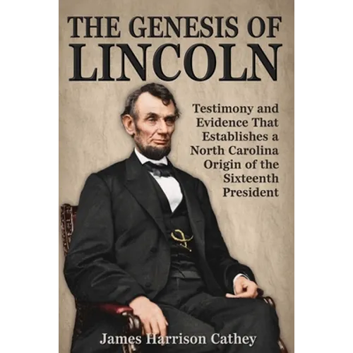 The Genesis of Lincoln - Paperback