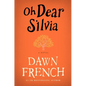 Oh Dear Silvia - Paperback