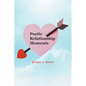 Poetic Relationship Moments - Paperback