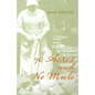 40 Acres and No Mule - Paperback