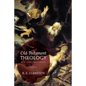 Old Testament Theology - Paperback
