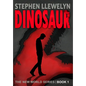 Dinosaur: The New World Series Book One - Hardcover