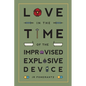 Love in the Time of the Improvised Explosive Device - Paperback