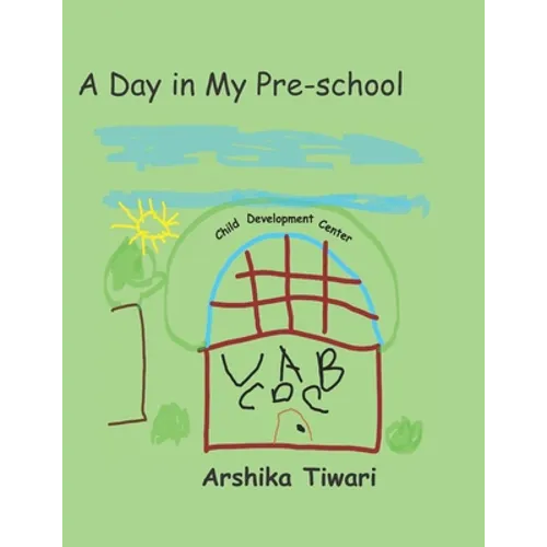 A Day in My Pre-school - Paperback