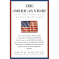The American Story: Conversations with Master Historians - Hardcover