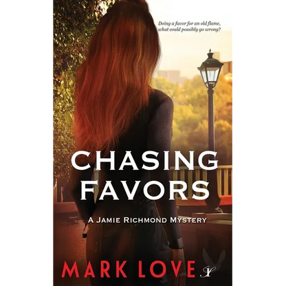 Chasing Favors: A Jamie Richmond Mystery - Paperback