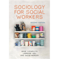 Sociology for Social Workers - Hardcover