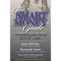 The SMART Money Guide: Unlocking the Secret ESCG Code - Paperback