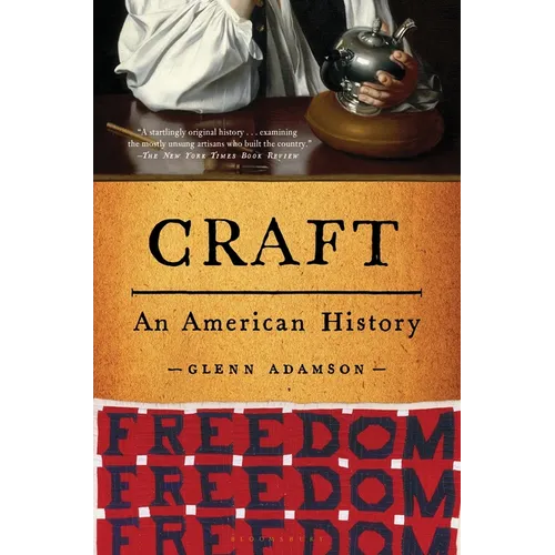 Craft: An American History - Paperback