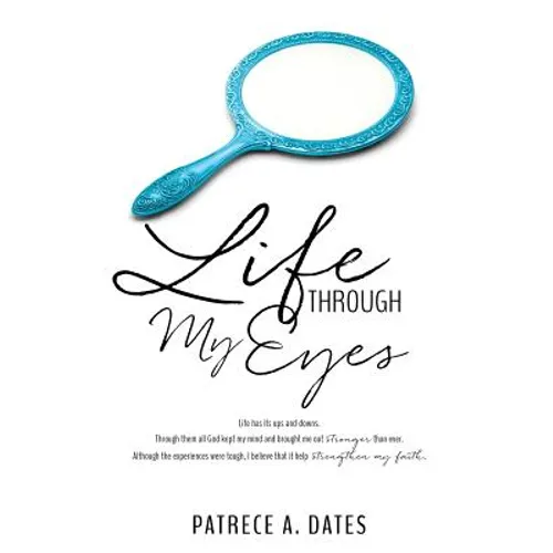 Life Through My Eyes - Paperback