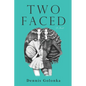 Two Faced - Paperback