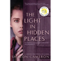 The Light in Hidden Places - Hardcover