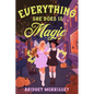 Everything She Does Is Magic - Paperback