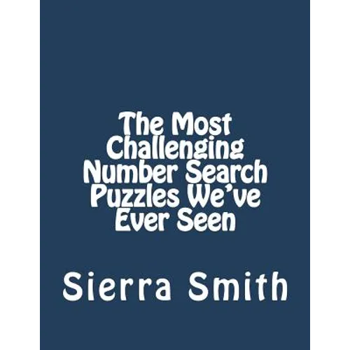 The Most Challenging Number Search Puzzles We've Ever Seen - Paperback