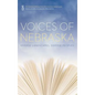 Voices of Nebraska: Diverse Landscapes, Diverse Peoples - Paperback