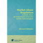 Market Abuse Regulation in South Africa, the United States of America and the United Kingdom - Paperback