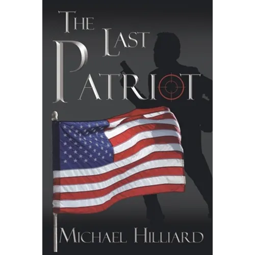 The Last Patriot - Paperback