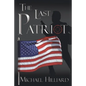 The Last Patriot - Paperback