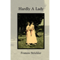 Hardly A Lady - Paperback