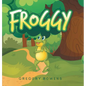 Froggy - Hardcover