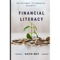 Financial Literacy: The Pathway to Financial Security - Paperback