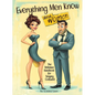 Everything Men Know About Women: The Definitive Handbook for Staying Confused - Paperback