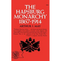 The Hapsburg Monarchy, 1867-1914 - Paperback
