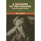 A warning to the curious and other ghost stories - Hardcover