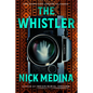 The Whistler - Hardcover