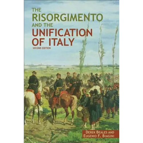 The Risorgimento and the Unification of Italy - Paperback