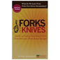 What Do We Learn from the Forks Over Knives: Guide to Healthy Eating and Lifestyle with Natural Plant-Based Diet Foods, and Delicious Plant-Based Reci - Paperback