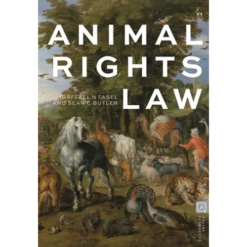 Animal Rights Law - Hardcover
