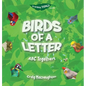 Birds of a Letter: ABC Together! - Hardcover